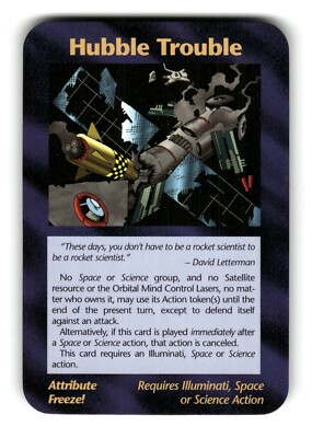 Hubble Trouble Card INWO Illuminati New World Order Assassins Game