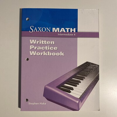 Saxon Math Intermediate 4 Written Practice Workbook Unused