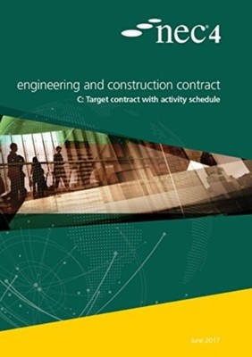 NEC4 Engineering and Construction Contract Option C Target  by NEC NEC PAPERBACK