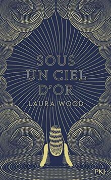Sous un ciel dor von WOOD, Laura | Buch | Zustand sehr gut