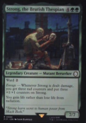 Strong, the Brutish Thespian - Universes Beyond: Fallout: #84 Nm R238