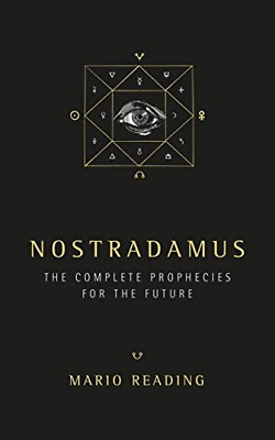 Buy Nostradamus: Complete Prophecies For The Future: The Prophesies For...