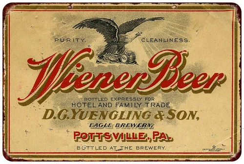 Yuengling Weiner Beer Vintage Look Reproduction Metal Sign 8 x 12