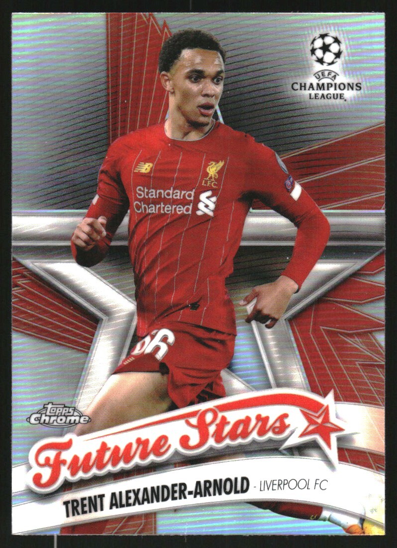 2019-20 Topps Chrome UEFA Champions Future Stars #FSTAA Trent Alexander-Arnold