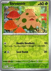 Shroomish 006/162 Temporal Forces Reverse Holo