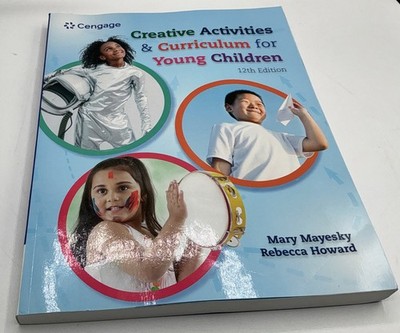 Creative Activities and Curriculum Book for Young Children 12 Edition 3786Y