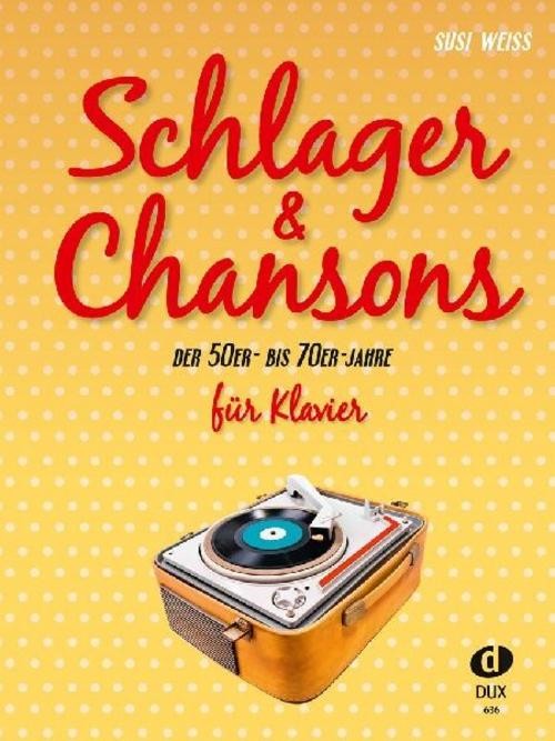 Schlager & Chansons der 50er- bis 70er- Jahre Susi Weiss