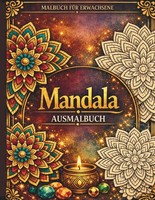 Mandala Malbuch Erwachsene 50 Ausmalbilder Anti-Stress Achtsamkeit