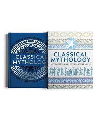 Classical Mythology: Myths and Legends of the Ancient World, Nathaniel Hawthorne