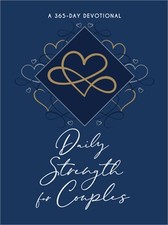 Daily Strength for Couples: 365 Daily Devotional (Leather / Fine Binding)