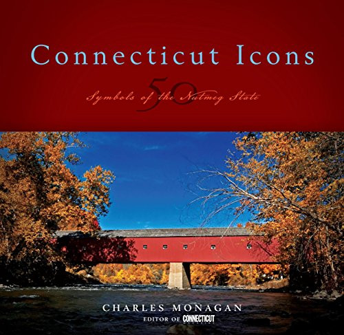 Connecticut Icons: 50 Symbols - VERY GOOD 9780762735488| eBay
