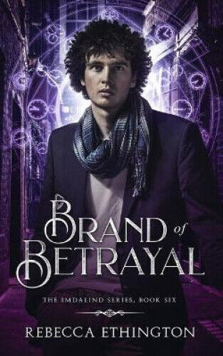 Thumbnail - Brand Of Betrayal (imdalind) By Ethington, Rebecca