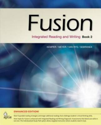Fusion Book 2, Enhanced Edition: Integrated Reading and Writing - GOOD