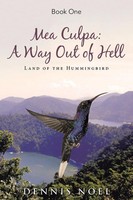 Dennis Noel | Mea Culpa | Taschenbuch | Englisch (2017) | Archway Publishing