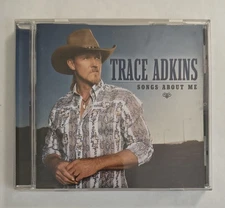 Songs About Me by Trace Adkins (2008, CD) Honkey Tonk Badonkadonk