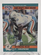 1990 Pro Set Richmond Webb Rookie Miami Dolphins #677 Signed Autographed Card. rookie card picture