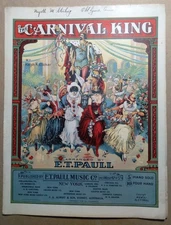 1911 The Carnival King E.T. Paull Music Co. Sheet Music Mardi Gras