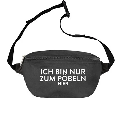 OWNDESIGNER Moderne Bauchtasche mit Spruch Ich bin nur ... -Gürteltasche Herren-Schwarz-NEU