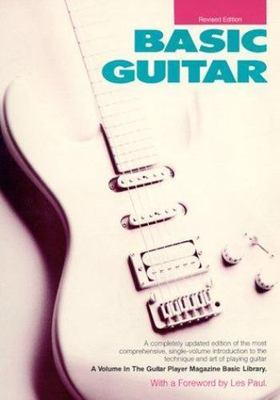 Basic Guitar: The New and Revised Edition (Guitar Player Basic Library)  paperb