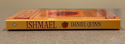 Ishmael: An Adventure of the Mind and Spirit by Daniel Quinn (Hardcover) - Picture 7 of 12