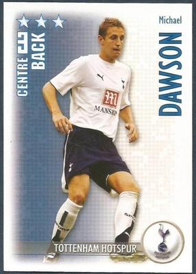 SHOOT OUT 2006-2007-TOTTENHAM HOTSPUR-MICHAEL DAWSON