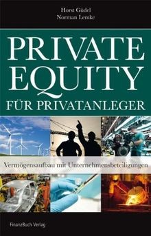 Private Equity für Privatanleger: Vermögensaufbau m... | Buch | Zustand sehr gut