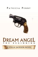 Patricia Penny | Dream Angel The Beginning | Taschenbuch | Englisch (2010)