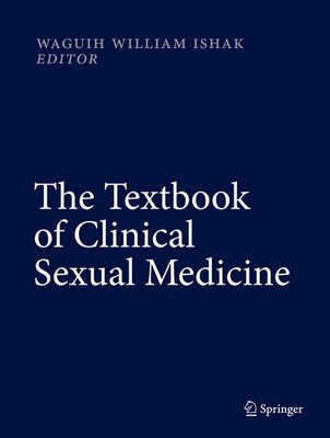 The Textbook of Clinical Sexual Medicine by Waguih IsHak (2017, Hardcover)