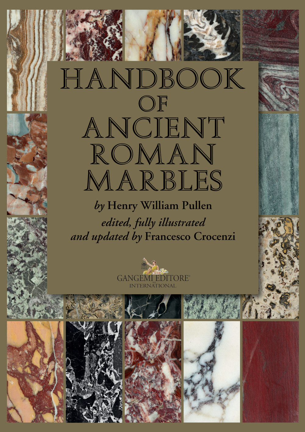 Handbook of ancient roman marbles. Ediz. a colori - Pullen Henry William
