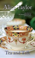 Tea And Talk | Alice Taylor | Englisch | Taschenbuch | Kartoniert / Broschiert