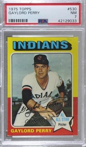 1975 Topps Gaylord Perry #530 PSA 7 HOF