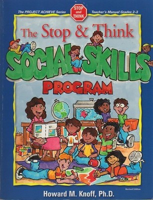 The Stop and Think Social Skills Program Grades 2-3 Paperback