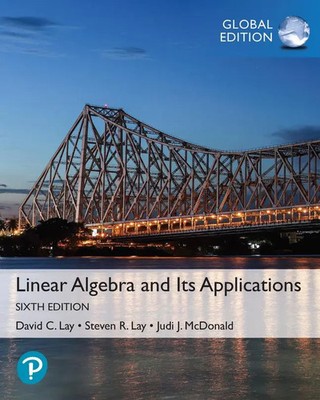 Linear Algebra and Its Applications, Global Edition | David Lay (u. a.) | Buch