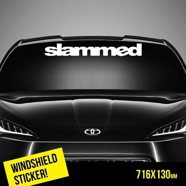 SLAMMED Windshield TOP JDM Sticker eBay