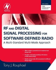 RF and Digital Signal Processing for Software-Defined Radio | Tony J Rouphael