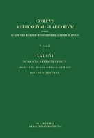 Galeni De Locis Affectis III-IV / Galen, ÜBer Das Erkennen Erkrankter...
