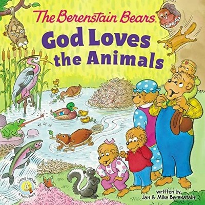 The Berenstain Bears God Loves the Animals (Berenstain Buch Zonderkidz
