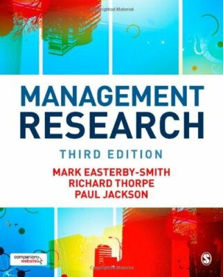 Management Research (SAGE series in Management Research) By Mark