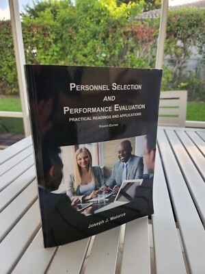 PERSONNEL SELECTION AND PERFORMANCE EVALUATION BY JOSEPH J. MAIORCA 2018
