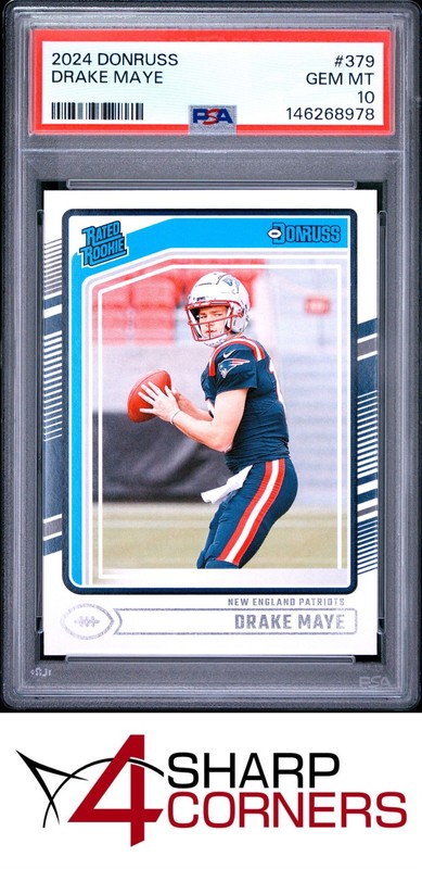 2024 PANINI DONRUSS #379 DRAKE MAYE RC RATED ROOKIE PSA 10