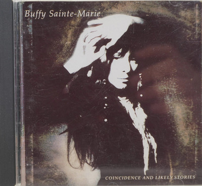 CD BUFFY SAINTE-MARIE - COINCIDENCE AND LIKELY STORIES