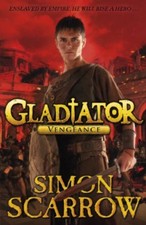 Gladiator: Vengeance,Simon Scarrow