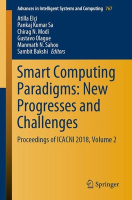 Atilla Elçi (u. a.) | Smart Computing Paradigms: New Progresses and Challenges