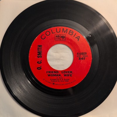 O.C. Smith Friend Lover Woman Wife | I Taught Her Everything She Knows 45 RPM