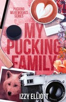 Izzy Elliott | My Pucking Family | Buch | Englisch (2024) | Izzy Elliott
