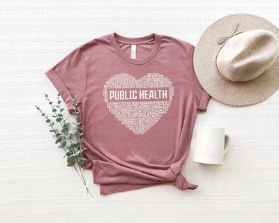Public Health Nurse Comfort Tee Nursing Student Gift Healthcare Worker Shirt