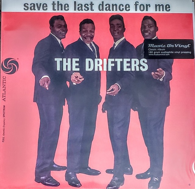 The Drifters Save The Last Dance For Me