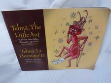 Telma, The Little Ant - Paperback, by John M. Nielo-Phillips - Very Good