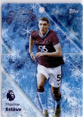 Festive Freeze Maxime Esteve Topps Premier League 2025/2026 Burnley 25/26 FF5
