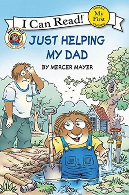 Little Critter: Just Helping My Dad (My First I Can Read) - Mayer, Mercer - ...